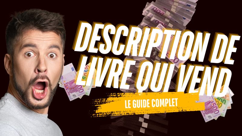 Comment rédiger une description de livre qui vend ?