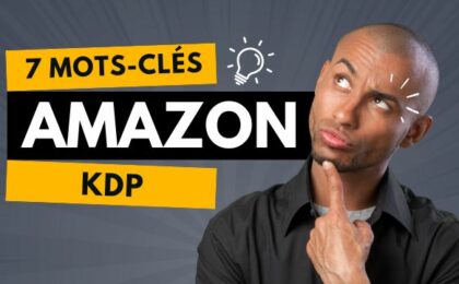 7 mots-clés amazon kdp