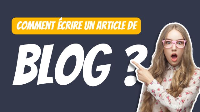 écrire un article de blog